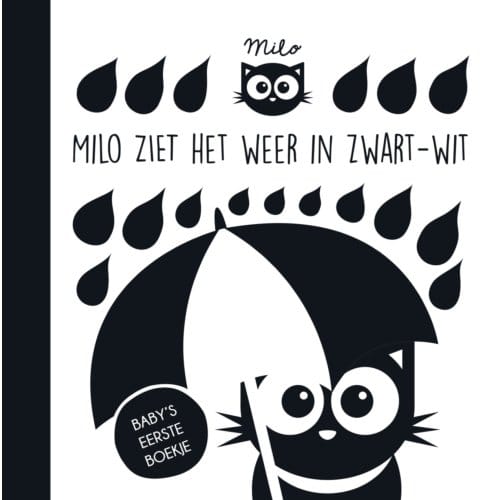 Milo Ziet Het Weer In Zwart-Wit - Rowena Blyth