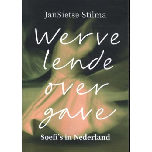 Wervelende Overgave - Jansietse Stilma
