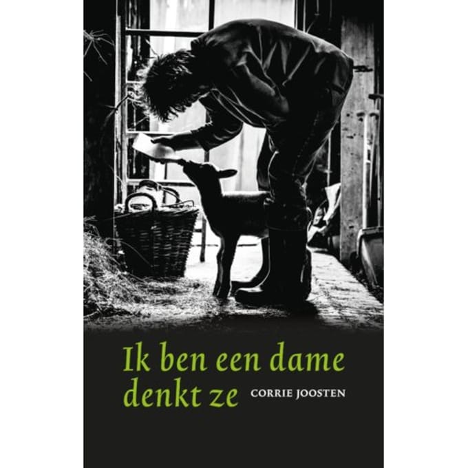 Ik Ben Een Dame Denkt Ze - Corrie Joosten