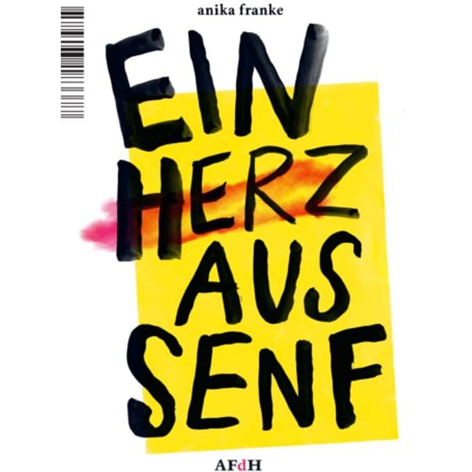 Ein Herz Aus Senf - Anika Franke