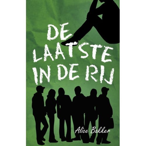 De Laatste In De Rij - Klaverlandcollege H4c - Alice Bakker