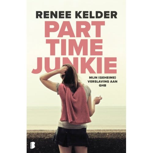 Parttime-Junkie - Renee Kelder