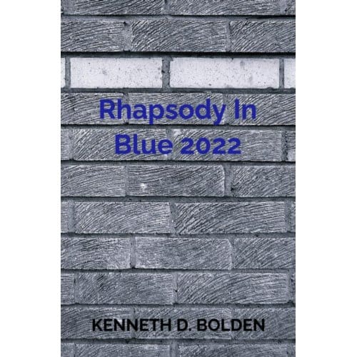 Rhapsody In Blue 2022 - Kenneth D. Bolden