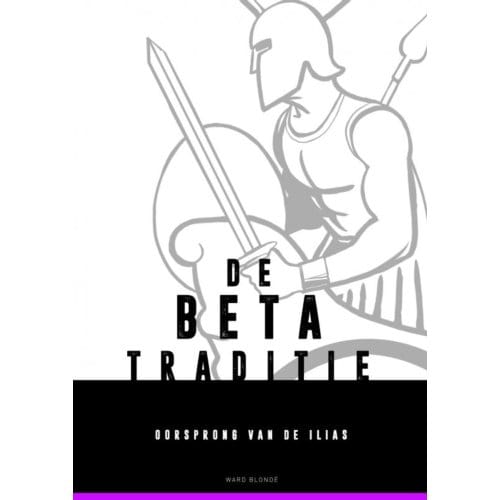 De Beta-Traditie - Ward Blondé