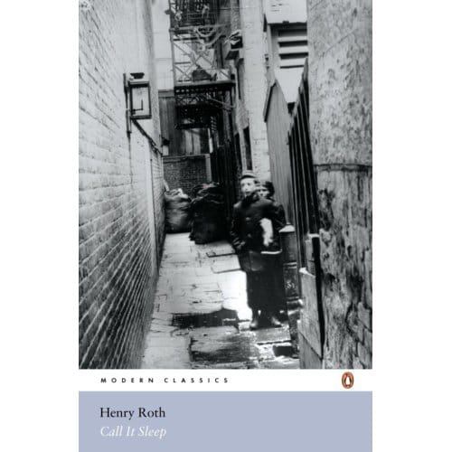 Call It Sleep - Penguin Modern Classics - Henry Roth