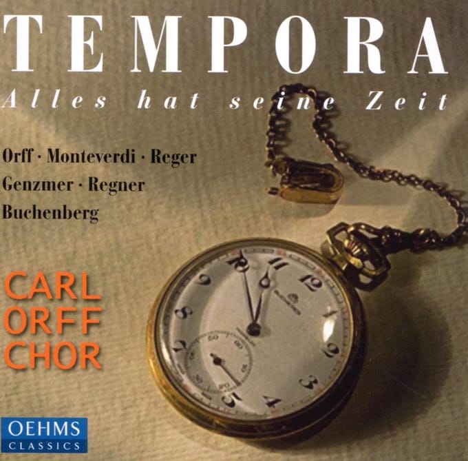 Carl Orff Chor - Tempora - Alles Hat Seine Zeit (CD)