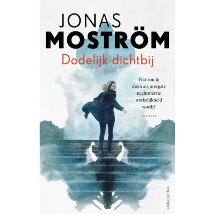Dodelijk Dichtbij - Nathalie Svensson - Jonas Moström