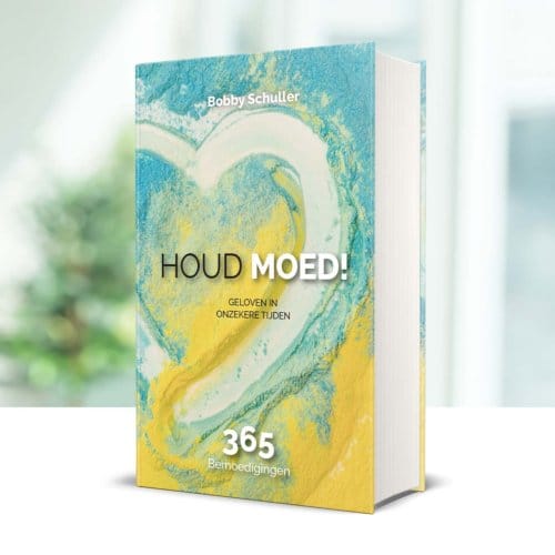 Houd Moed! - Bobby Schuller