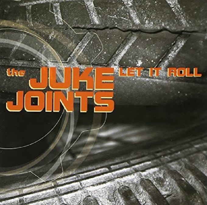 The Juke Joints - Let It Roll (CD)