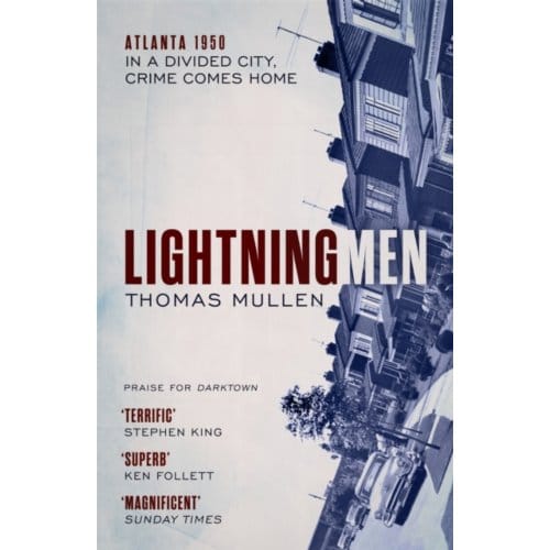 Lightning Men - Darktown - Thomas Mullen