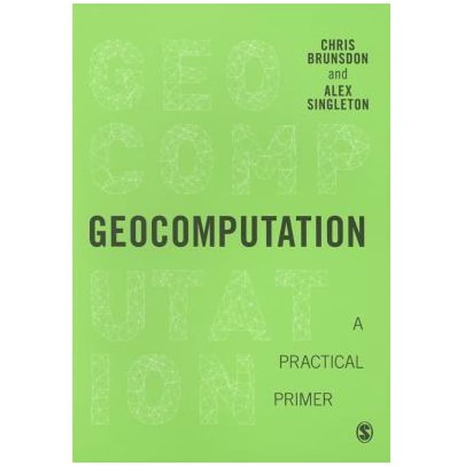 Geocomputation: A Practical Primer - Brunsdon
