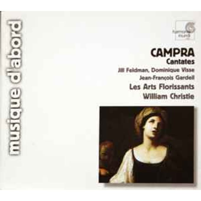 Campra: Cantates / Feldman, Visse, Gardeil, Christie