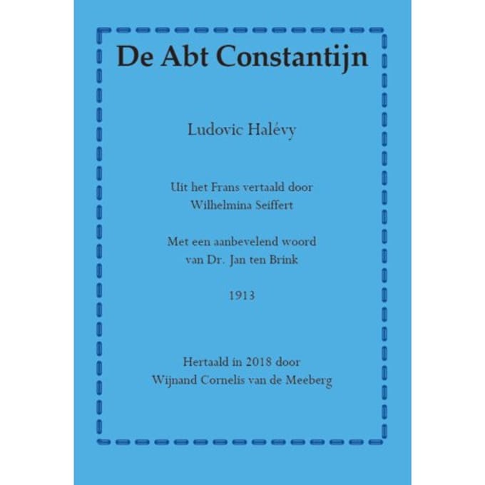 De Abt Constantijn - Ludovic Halévy