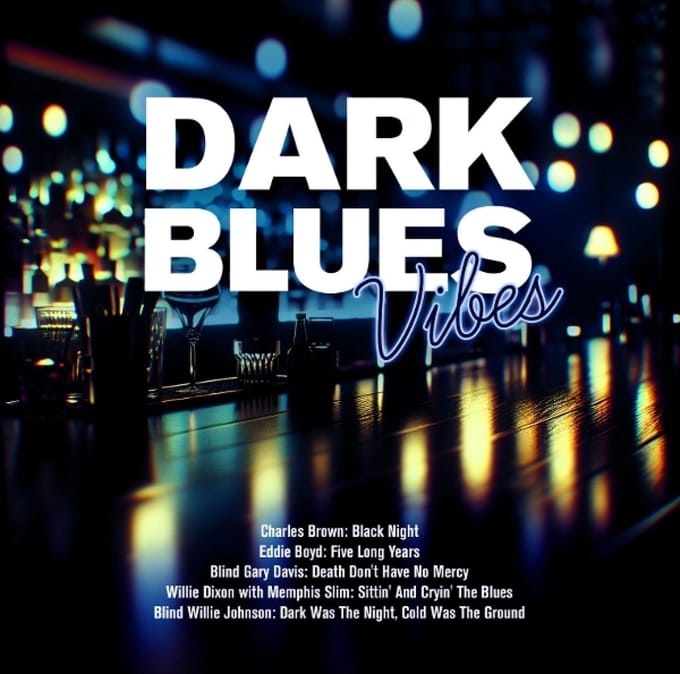 Various Artists - Dark Blues Vibes