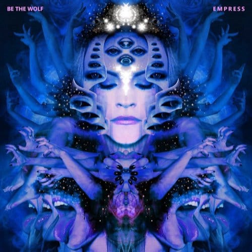 Be The Wolf - Empress (CD)