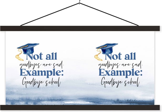 Posterhanger incl. Poster 120x60 cm - Schoolplaat - Diploma - Afstuderen - Quotes - Studenten - Textielposter - Zwarte latten