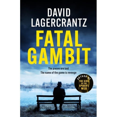 Fatal Gambit - Rekke And Vargas - David Lagercrantz