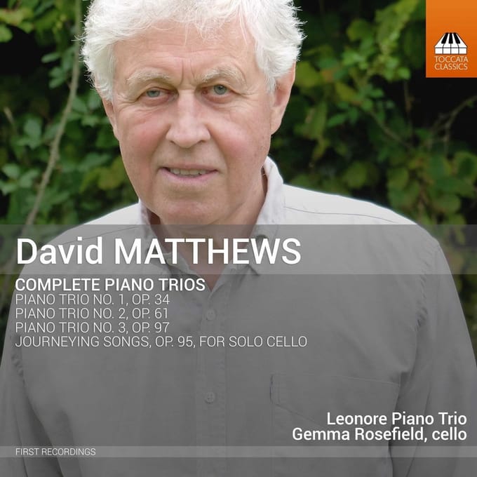 Gemma Rosefield, Leonore Piano Trio - Matthews: Complete Piano Trios (CD)