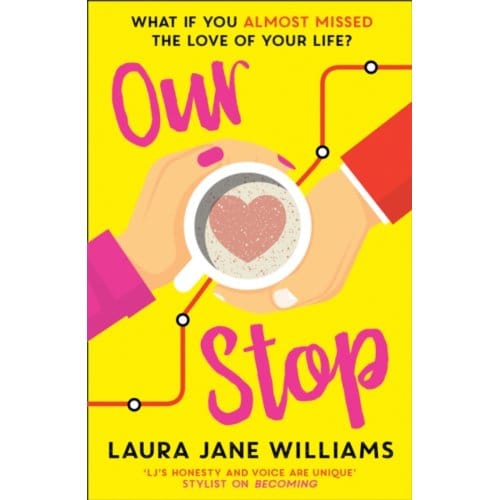 Our Stop - Laura Jane Williams