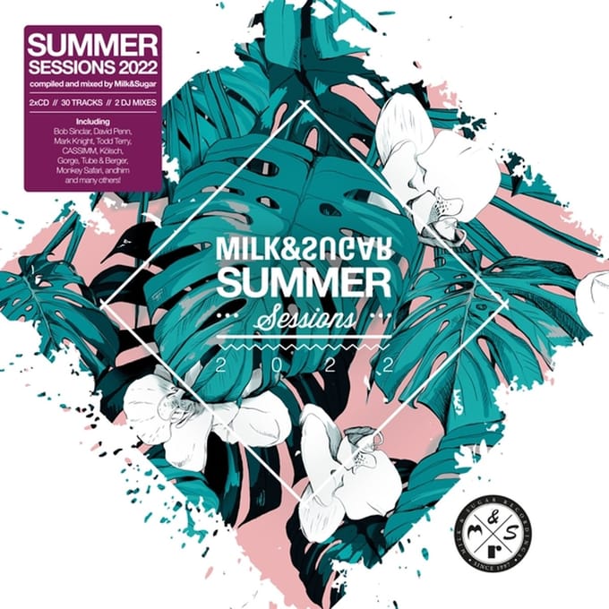 Summer Sessions 2022 By Milk & Sugar