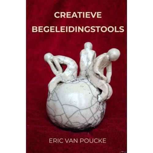 Creatieve Begeleidingstools - Eric Van Poucke