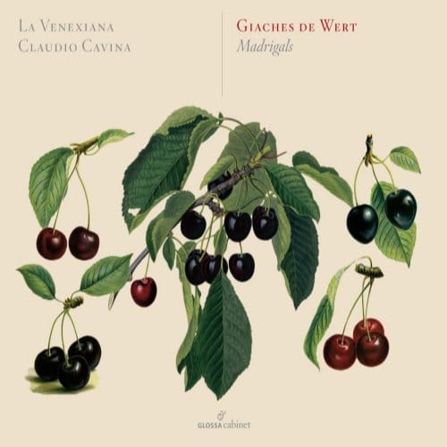 La Venexiana, Claudio Cavina - De Wert: Madrigals (CD)