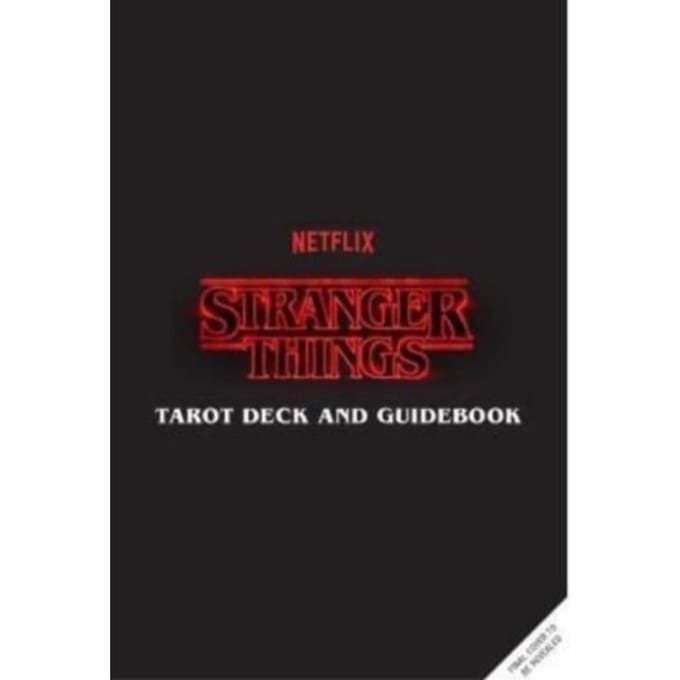 Stranger Things Tarot Deck And Guidebook - Casey Gilly
