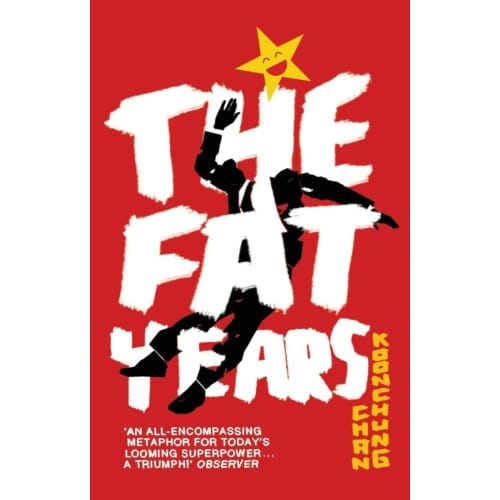 The Fat Years - Chan Koonchung