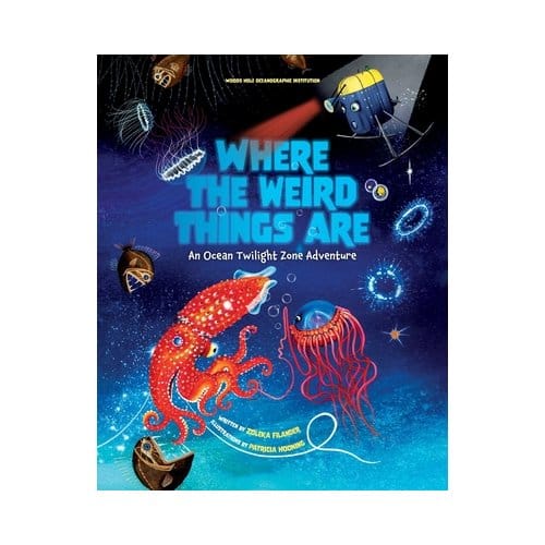 Where The Weird Things Are - Woods Hole Oceanographic Institu