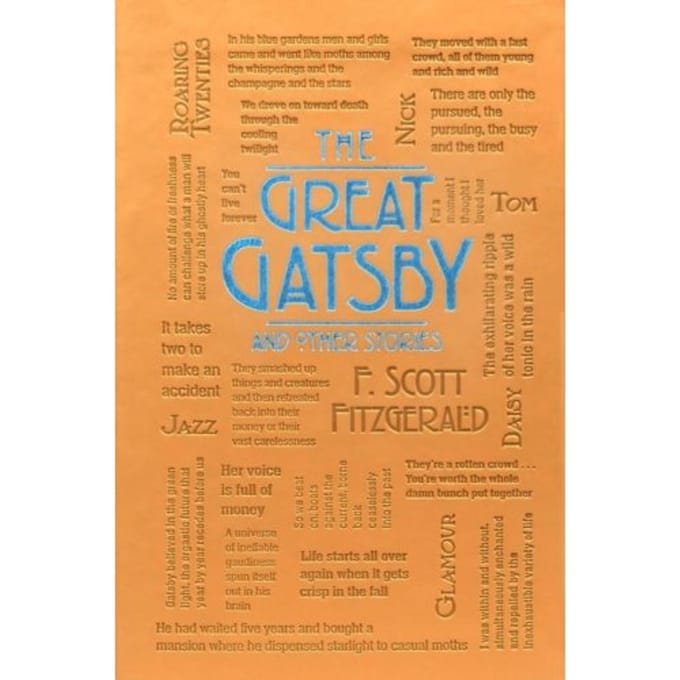 The Great Gatsby And Other Stories - Word Cloud Classics - F. Scott Fitzgerald