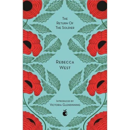 The Return Of The Soldier - Virago Modern Classics - Rebecca West