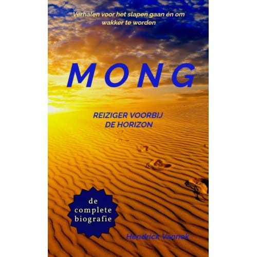 Mong, Reiziger Voorbij De Horizon - Hendrick Vannek