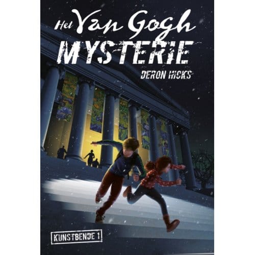 Het Van Gogh-Mysterie - Kunstbende - Deron Hicks