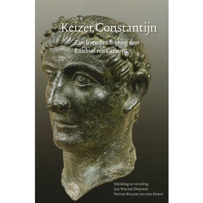 Keizer Constantijn - Eusebius van Caesarea