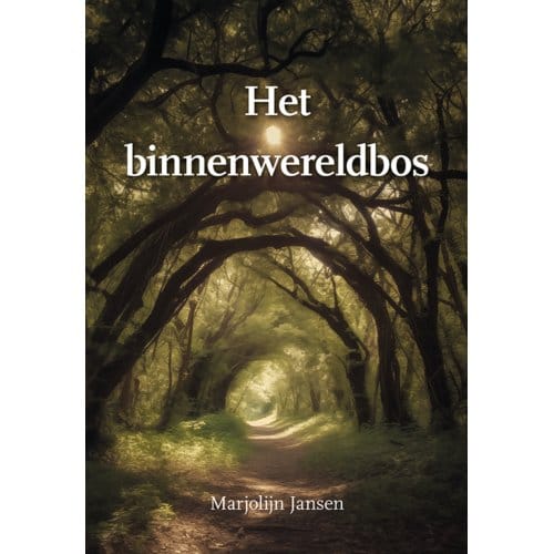 Het Binnenwereldbos - Marjolijn Jansen