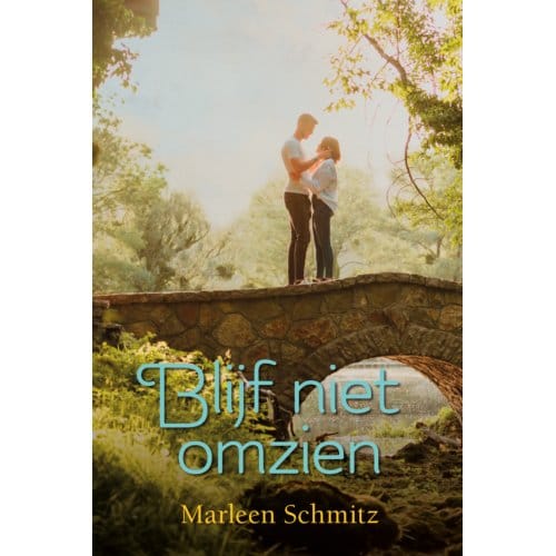 Blijf Niet Omzien - Romanserie - Marleen Schmitz