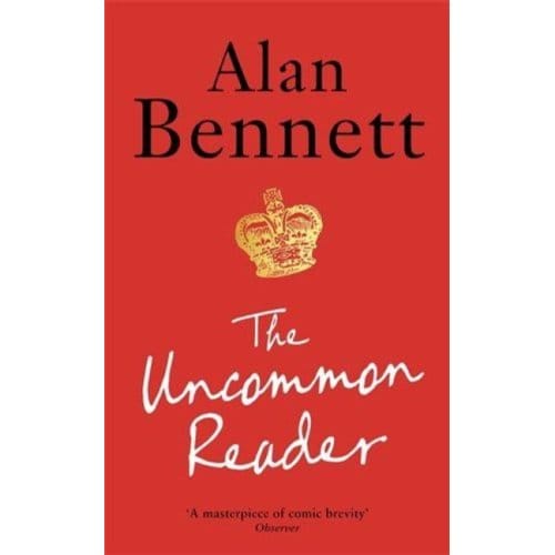 The Uncommon Reader - Alan Bennett