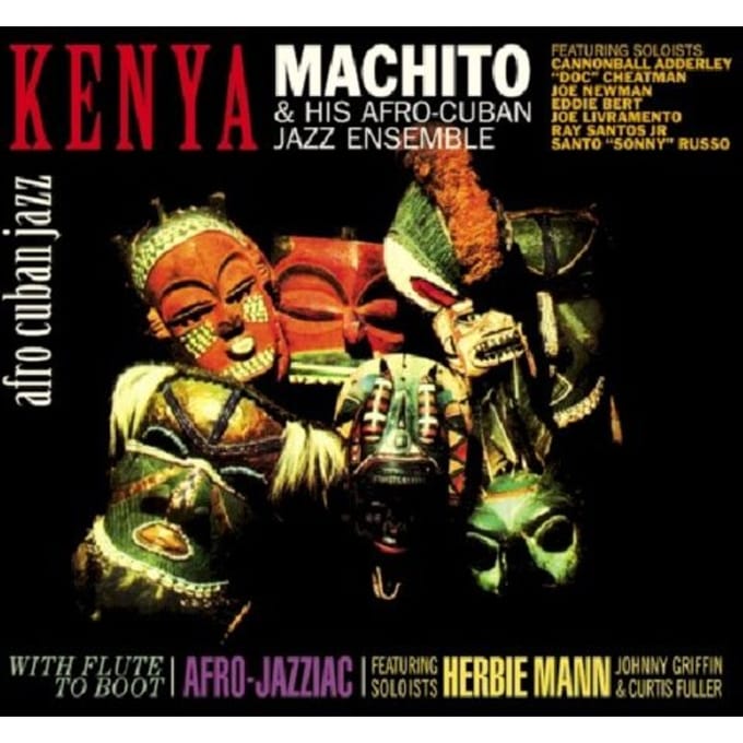 Kenya/With Flute To Boot - Machito & His Afro -cubans
