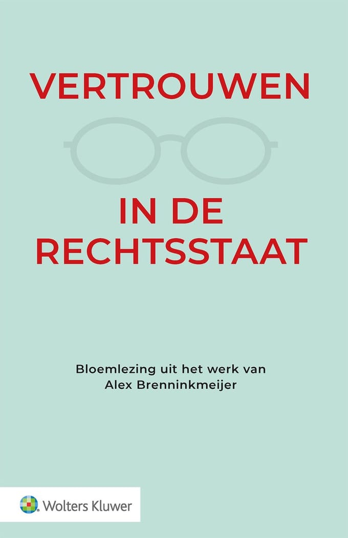 Vertrouwen In De Rechtsstaat