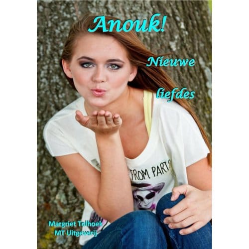 Anouk! - Anouk! - Margriet Tolhoek