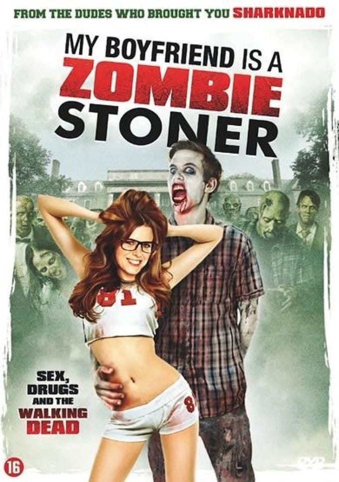 My Boyfriend Is A Zombie Stoner