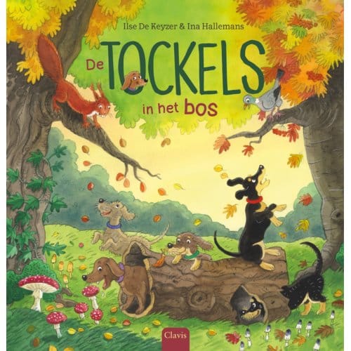 De Tockels In Het Bos - De Tockels - Ilse De Keyzer