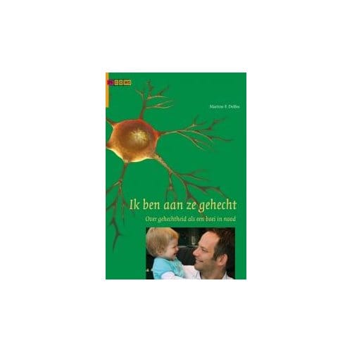 Ik Ben Aan Ze Gehecht! - Picowo Reeks - Martine F. Delfos