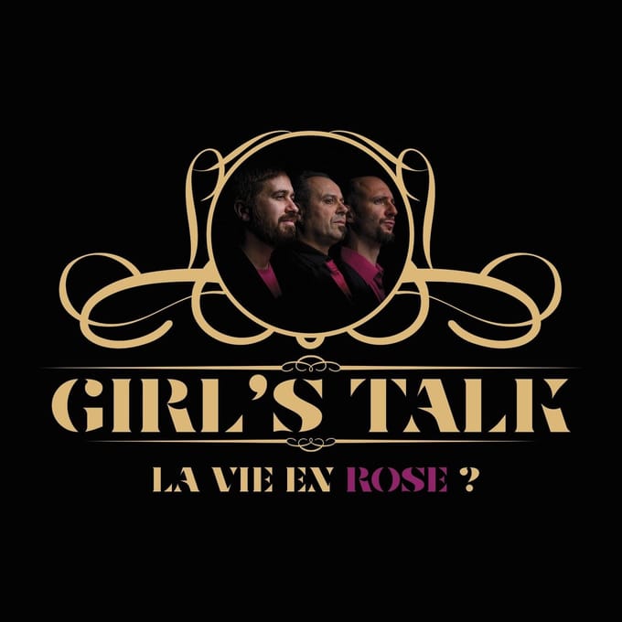 Girl's Talk - La Vie En Rose? (CD)