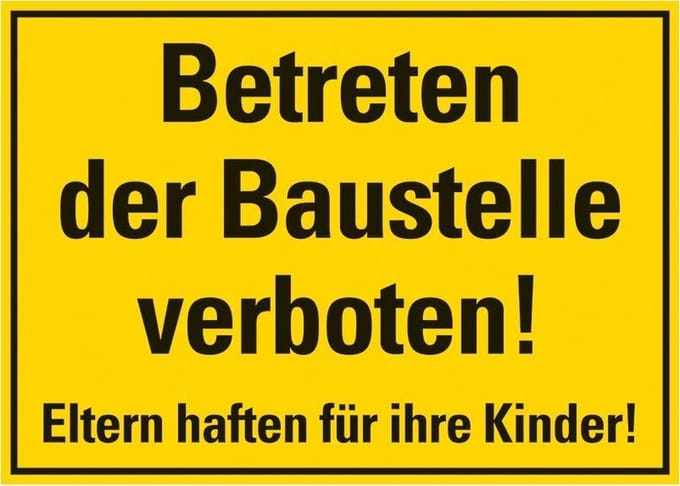 Pickup kunststoff Schild 35x25 cm BETRETEN DER BAUSTELLE VERBOTEN