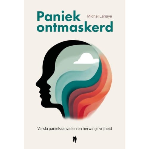 Paniek Ontmaskerd - Michel Lahaye
