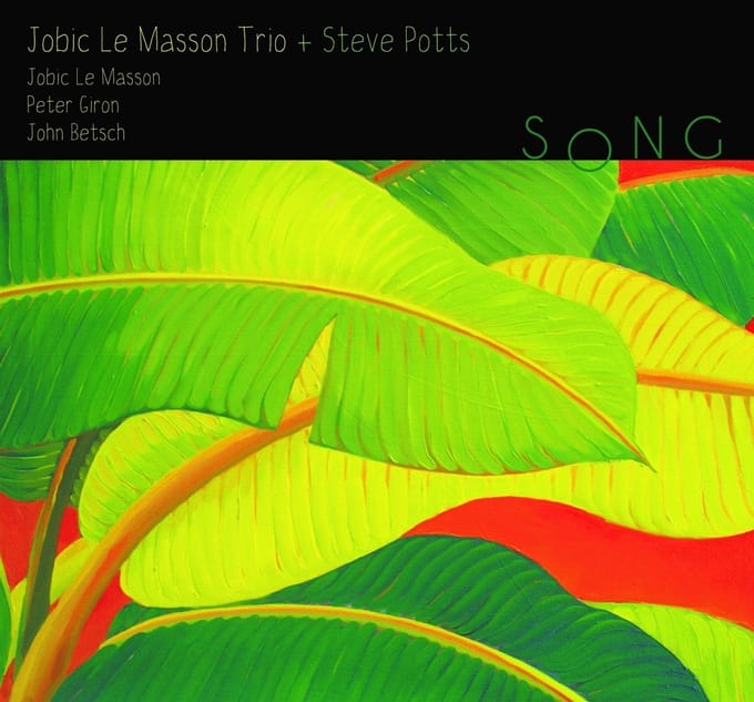 Jobic Le Masson Trio + Steve Potts - Song (CD)