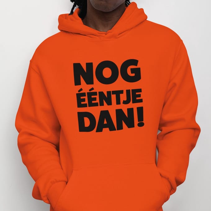 Oranje Koningsdag Hoodie Nog Ééntje Dan M