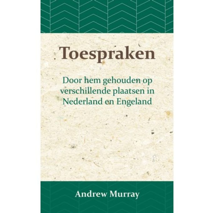 Toespraken - Andrew Murray