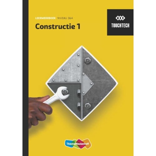 Touchtech / Constructie 1 Niveau 3&4 / Leerwerkboek